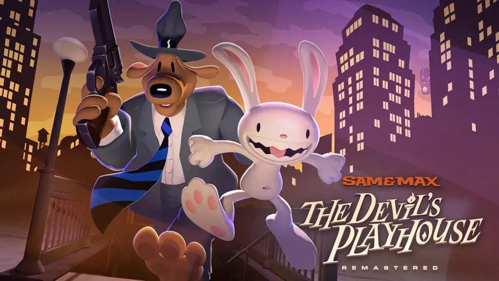 Sam and Max The Devil's Playhouse