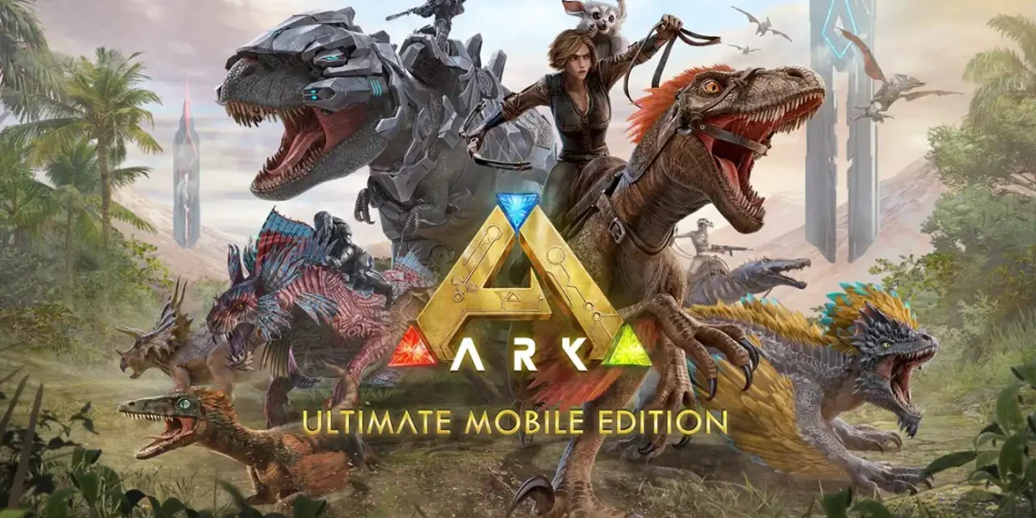 ARK: Ultimate Mobile Edition, iOS ve Android çıkışını gerçekleştirdi