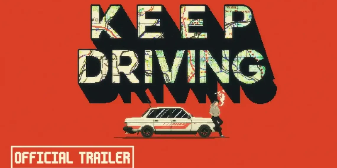 Keep Driving, PC çıkışını gerçekleştirdi