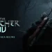 CD Projekt RED, The Witcher IV için 2026 sonrasını işaret etti 4 CD Projekt RED, The Witcher IV için 2026 sonrasını işaret etti