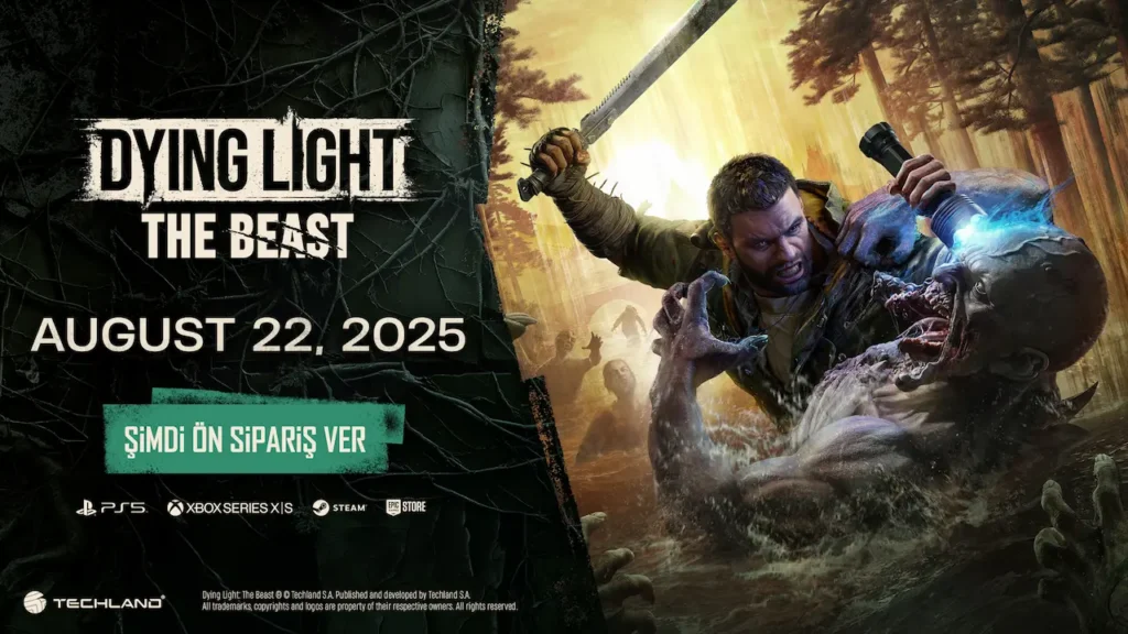 Dying Light The Beast Çıkış Tarihi Belli Oldu